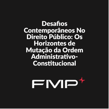 Grupo de Pesquisa Desafios Contemporâneos No Direito Público: Os Horizontes de Mutação da Ordem Administrativo-Constitucional